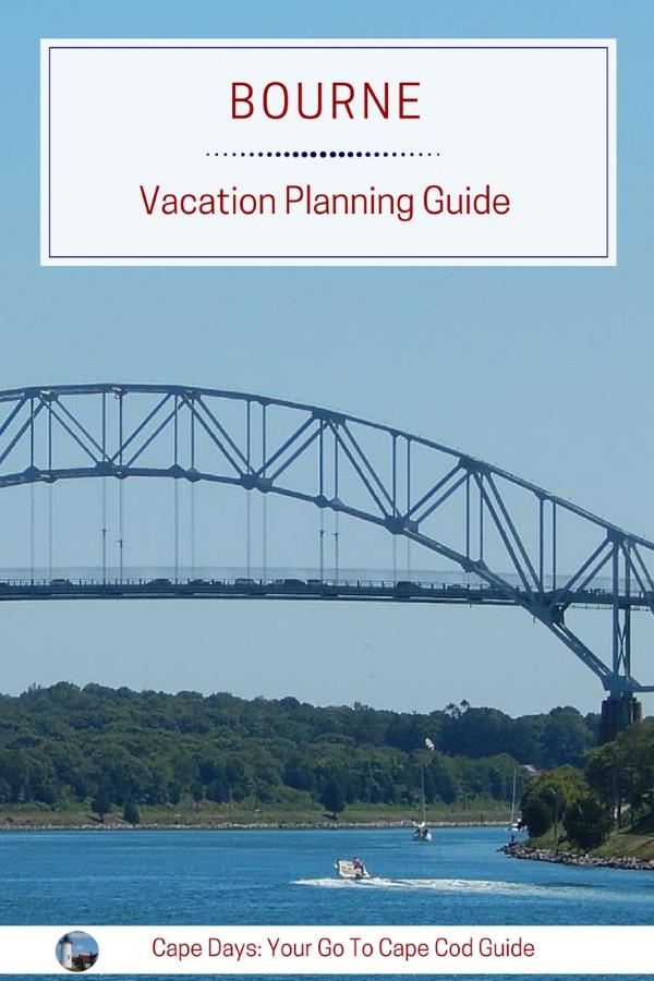 Bourne (Cape Cod) Vacation Planning Guide