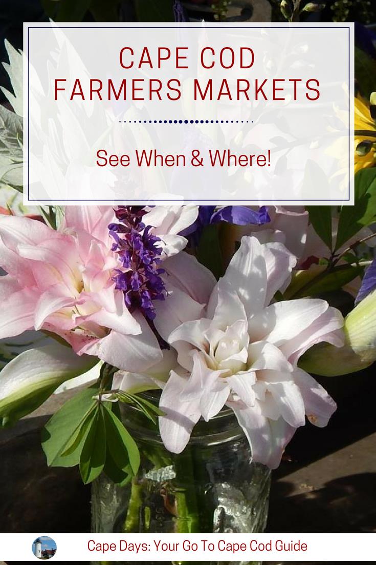 Cape Cod Farmers Markets When & Where You'll Find Them in 2023