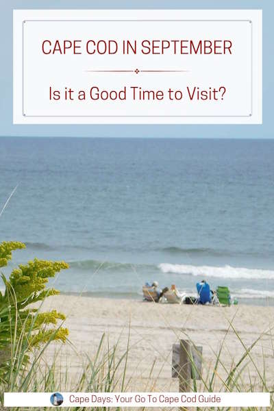 Pinterest graphic showing a Cape Cod beach with goldenrod in bloom and a few people sitting near the water. Text overlay reads: “Cape Cod in September – Is It a Good Time to Visit?”