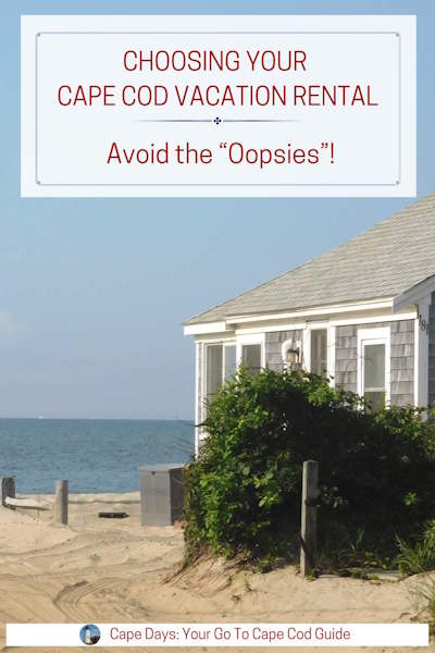 Pinterest graphic with text that reads “Choosing Your Cape Cod Vacation Rental – Avoid the ‘Oopsies’!” over a photo of a classic Cape Cod beach cottage with an ocean view.